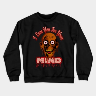 Zombie Love Crewneck Sweatshirt
